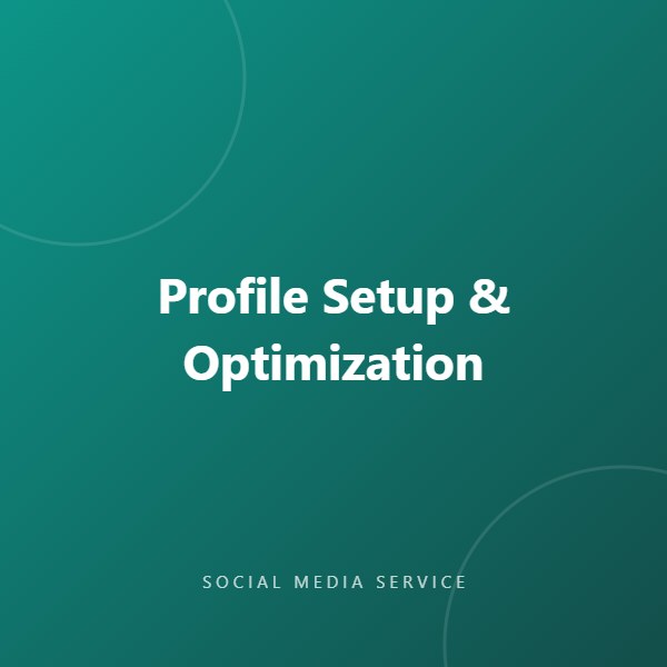 Profile Setup and Optimization